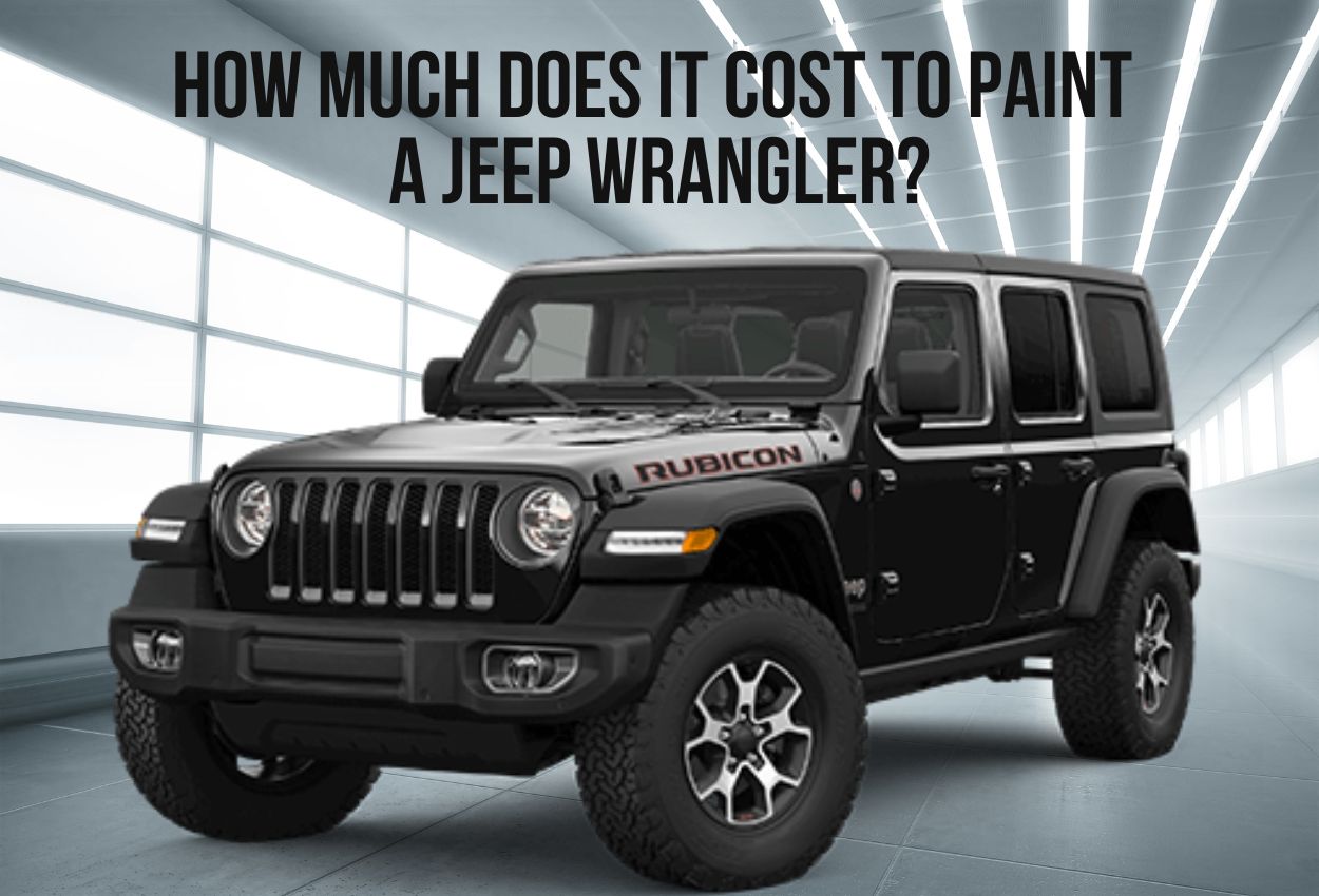 how much does it cost to paint a Jeep Wrangler