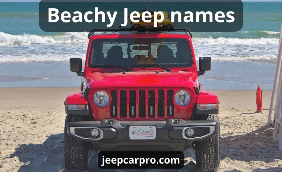 Beachy Jeep names: super helpful guide & top names